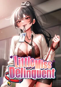 Little Miss Delinquent